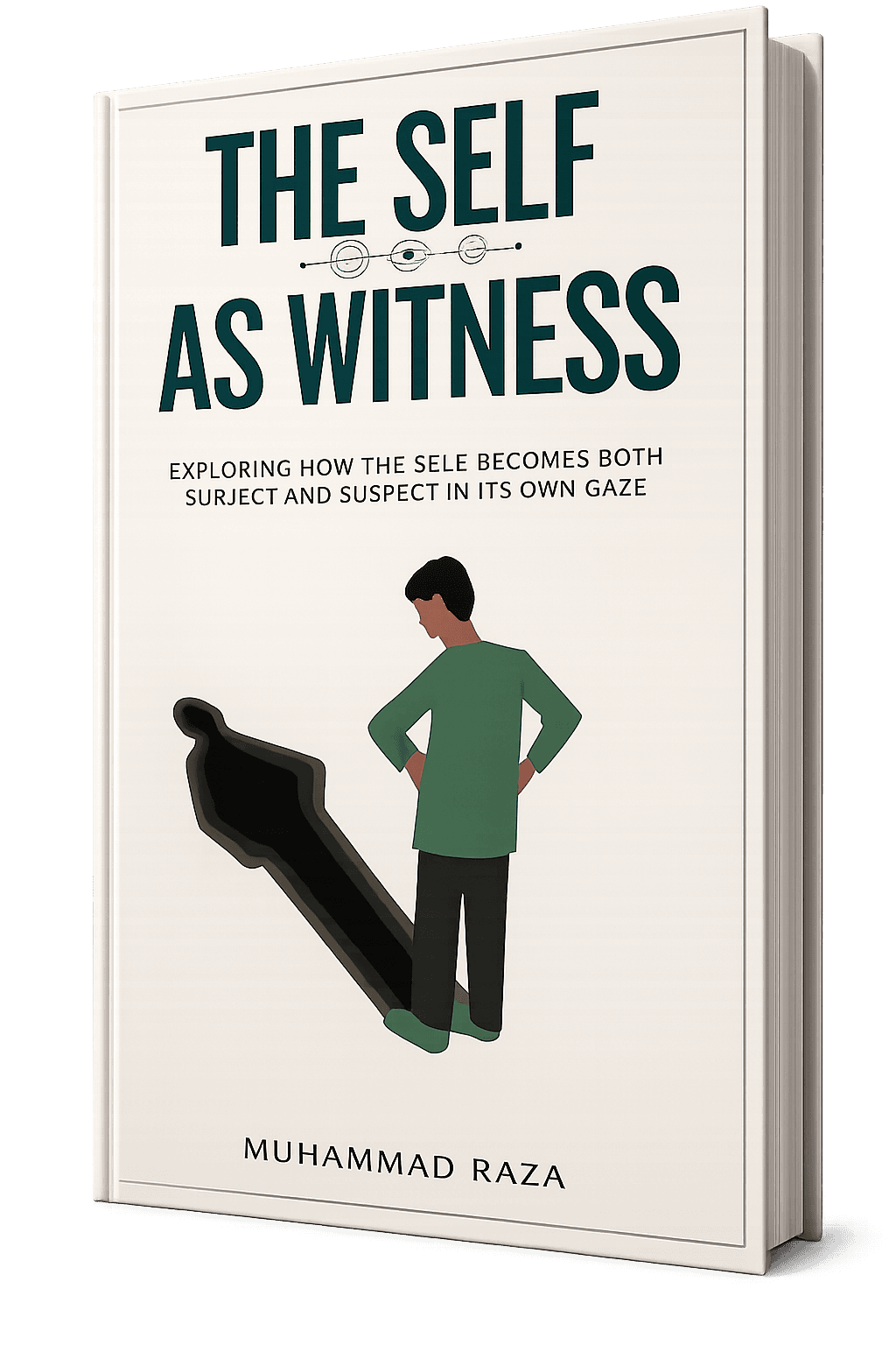 THE SELF AS WITNESS